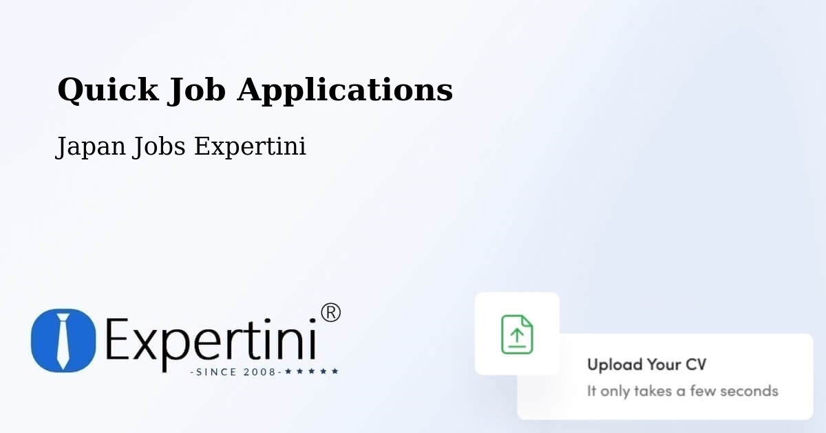 Quick Apply Feature – Iwakura Shi - Japan Jobs Expertini